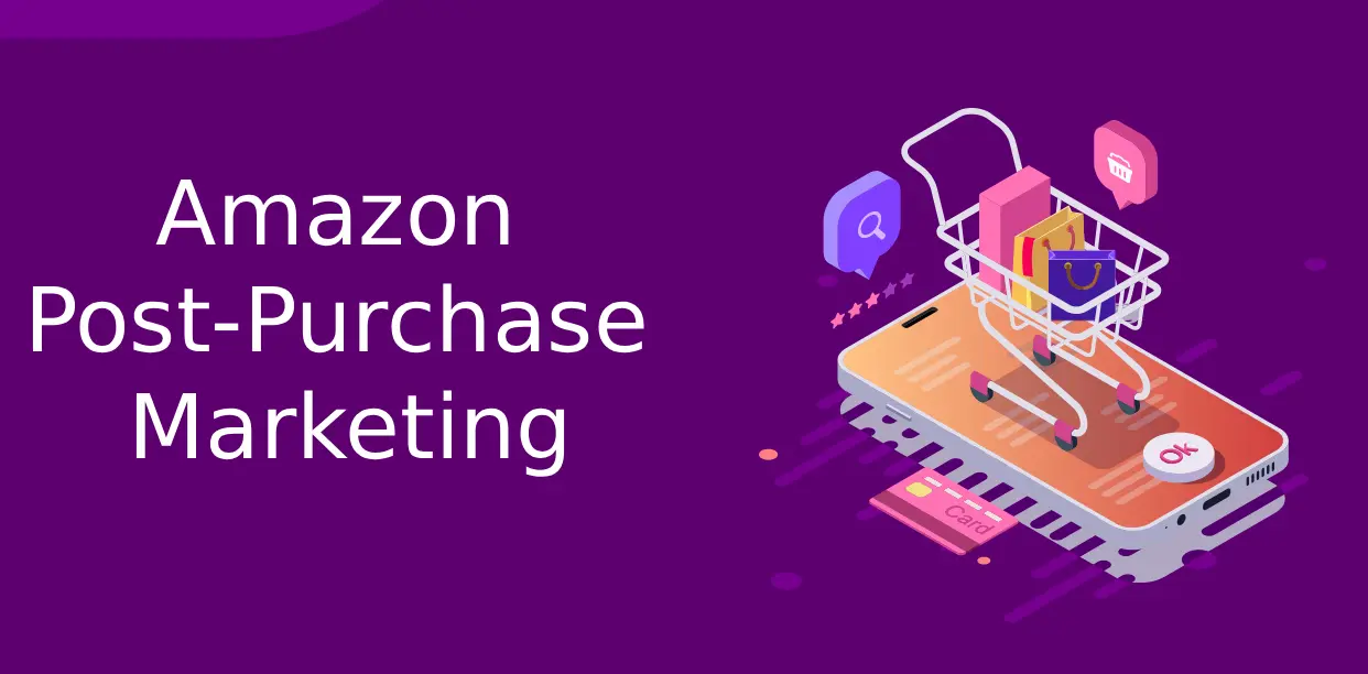 20 Amazon Post-Purchase Marketing Quiz Questions and Answers