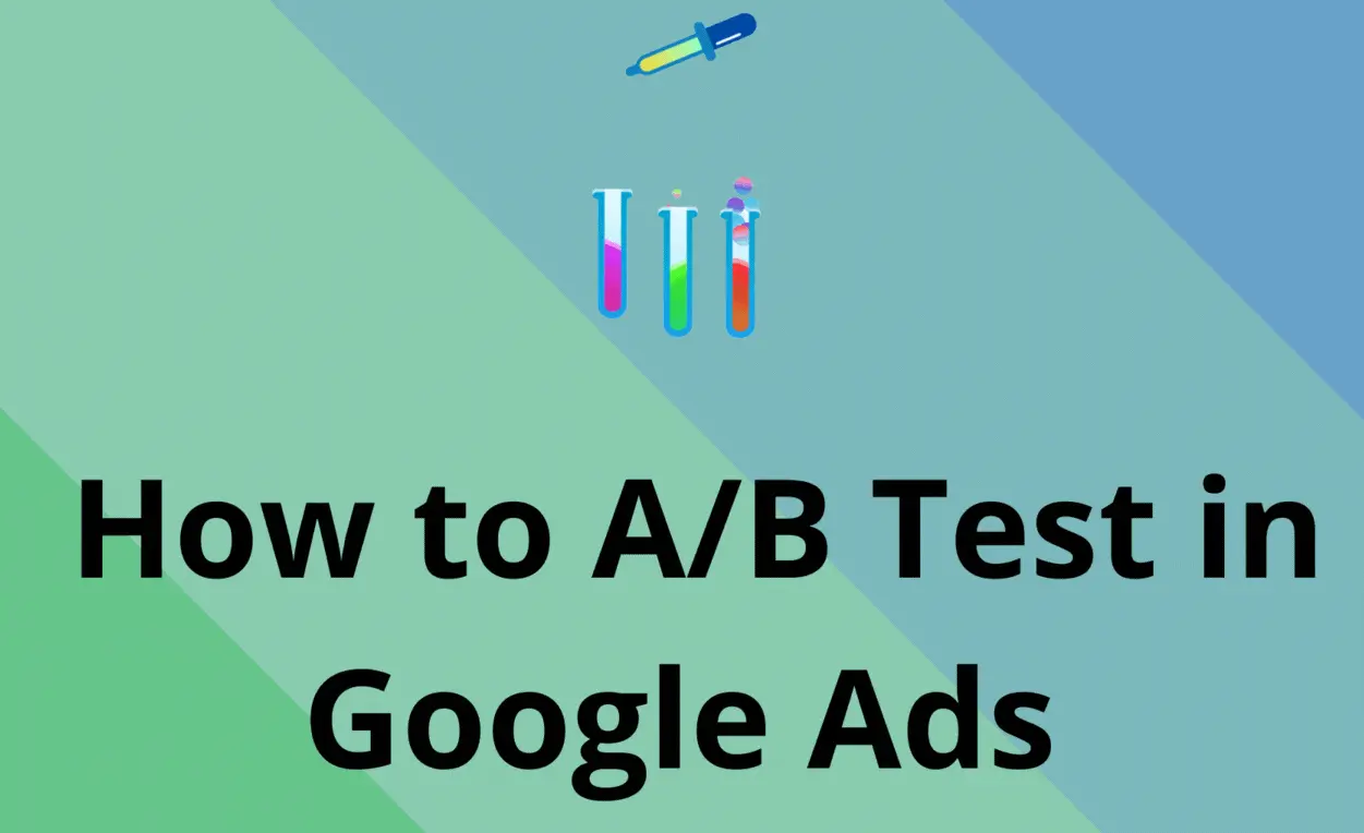 20 Google Ads A/B Testing Quiz Questions and Answers