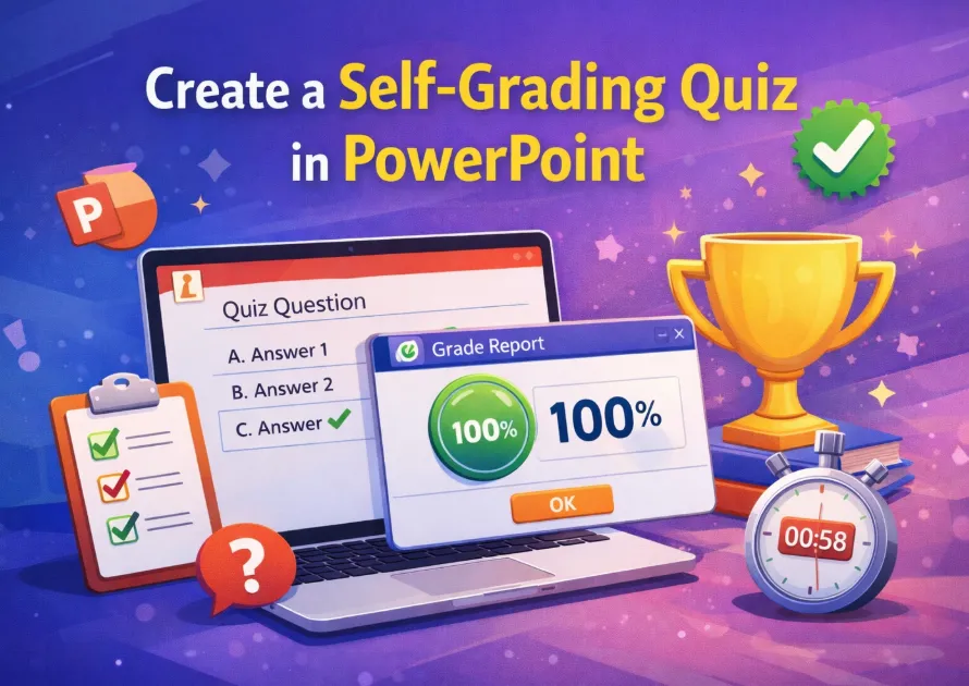 How to Make a Self-Grading Quiz in PowerPoint?